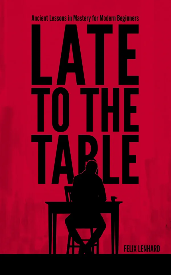 Late to the Table &mdash; book cover